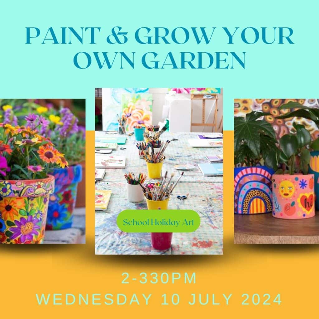 Paint and grow your own garden | School Holiday Art Class
